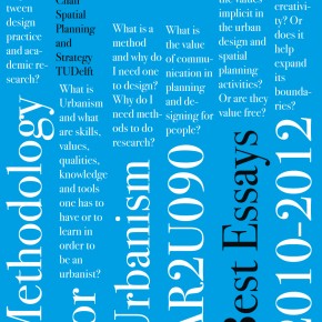 Methodology for Urbanism: Best Essays 2010-2012